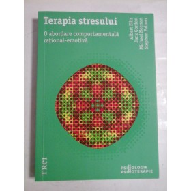   TERAPIA  STRESULUI  O abordare comportamentala rational-emotiva  -  A. ELLIS // J. GORDON // M. NEENAN // S. PALMER 